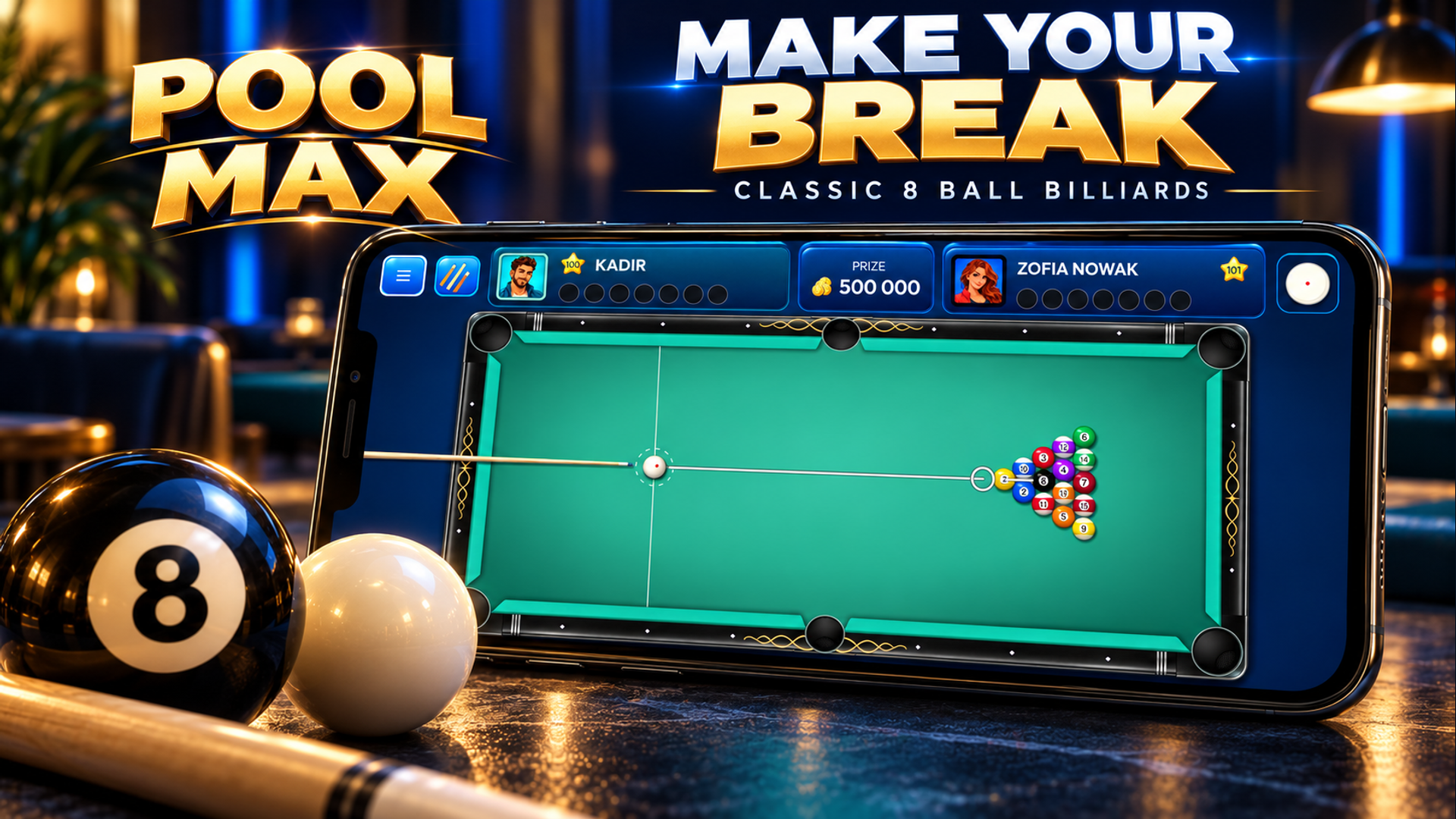 Pool Max Google Play promotional image showing an 8-ball table on a phone with the words Make Your Break.